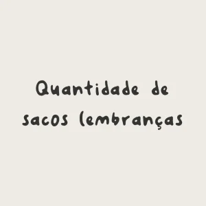 Quantidade de sacos